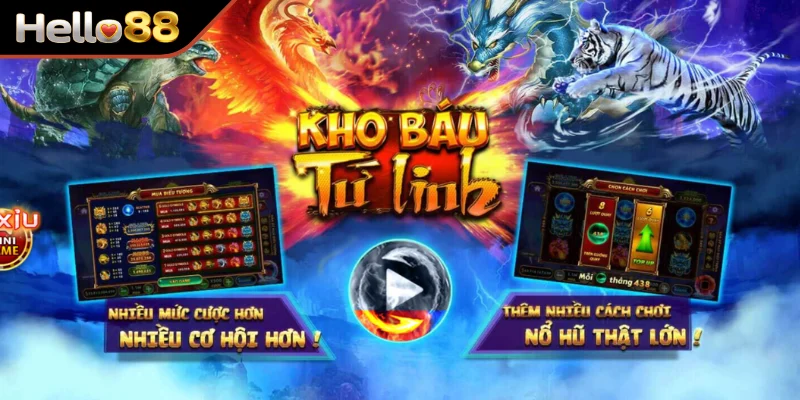 Kho Báu Tứ Linh Trải Nghiệm Game Nổ Hũ Kịch Tính Tại Hello88